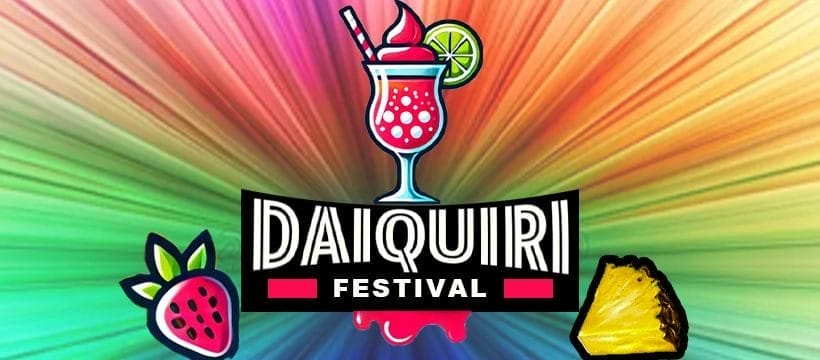 Daiquiri Festival (Mother's Day Weekend)