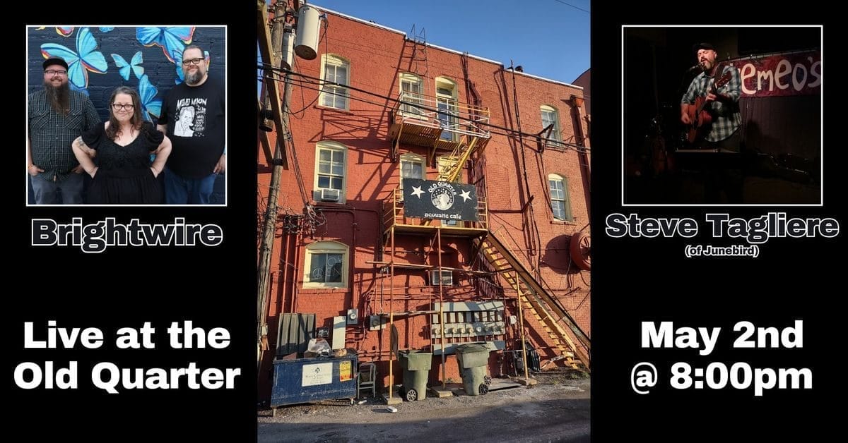 Brightwire w/ Steve Tagliere (Junebird) at the Old Quarter, Old Quarter Acoustic Cafe, Galveston, May 2, 2025 | AllEvents