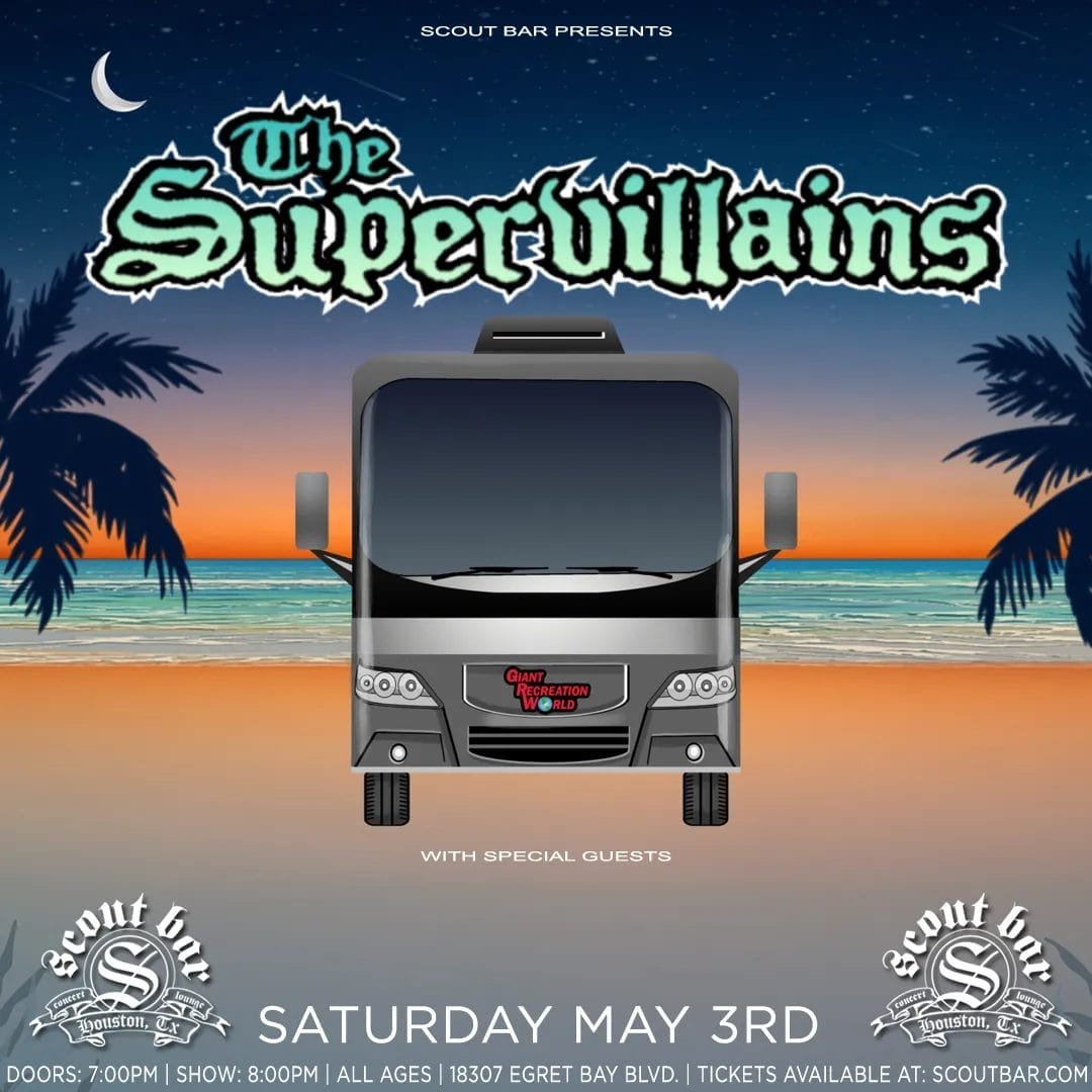 Buy tickets to The Supervillains in Houston on May 3, 2025